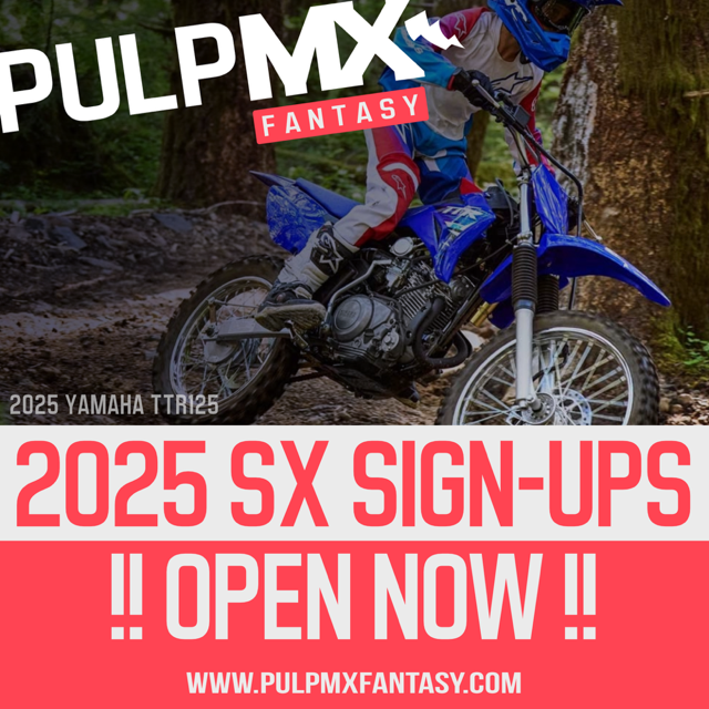 2025 PulpMX Fantasy AMA Supercross SignUps Now Open Racer X Days